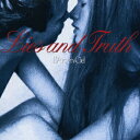 Lies and Truth [ L'Arc-en-Ciel ]