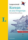 Langenscheidt Korean at Your Fingertips: The Essential Words and Phrases LANS KOREAN AT YOUR FINGERTIPS （At Your Fingertips） 