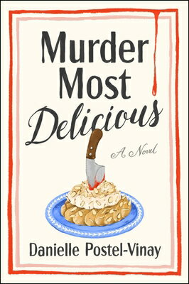 Murder Most Delicious MURDER MOST DELICIOUS 