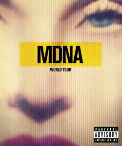 MDNA ワールド・ツアー【Blu-ray】 [ マドンナ ]