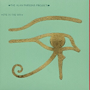 アイ・イン・ザ・スカイ（初回生産限定） [ ジ・アラン・パーソンズ・プロジェクト ]