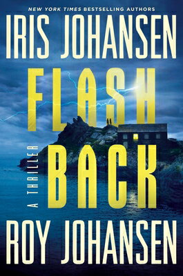 Flashback FLASHBACK （Kendra Michaels） [ Iris Johansen ]