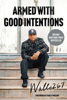 Armed with Good Intentions ARMED W/GOOD INTENTIONS 