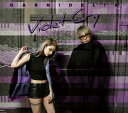 Violet Cry (初回限定盤A CD＋Blu-ray) [ GARNiDELiA ]