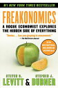 FREAKONOMICS(A) STEVEN D. LEVITT