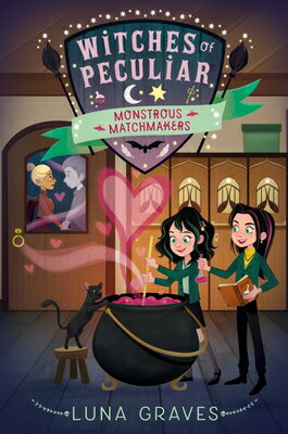 Monstrous Matchmakers MONSTROUS MATCHMAKERS （Witches of Peculiar） [ Luna Graves ]