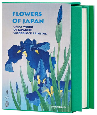 Flowers of Japan: Great Works of Japanese Woodblock Printing FLOWERS OF JAPAN [ Amlie Balcou ]