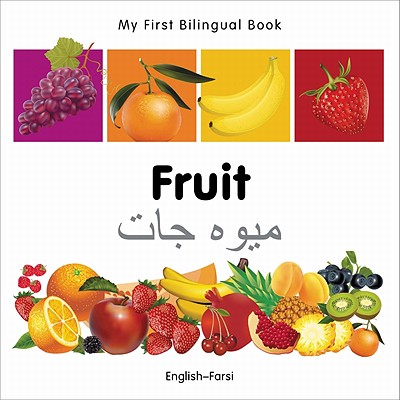 My First Bilingual Book-Fruit (English-Farsi)