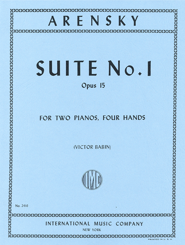 【輸入楽譜】アレンスキー, Anton Stepanovich: 組曲 第1番 Op.15