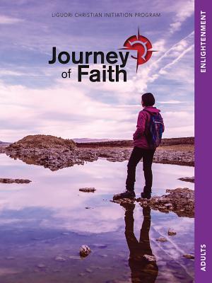 Journey of Faith Adults, Enlightenment JOURNEY OF FAITH ADULTS ENLIGH 