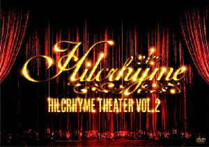 Hilcrhyme Theater vol.2 [ Hilcrhyme ]