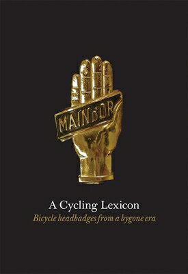 CYCLING LEXICON,A:BICYCLE HEADBADGES(H) [ . ]