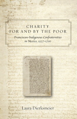 Charity for and by the Poor: Franciscan and Indi