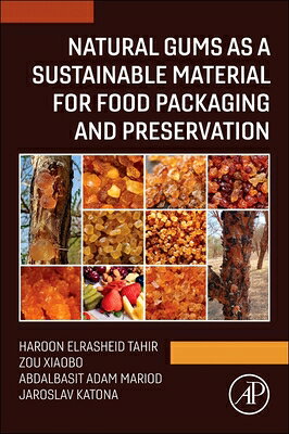 Natural Gums as a Sustainable Material for Food Packaging and Preservation NATURAL GUMS AS A SUSTAINABLE 