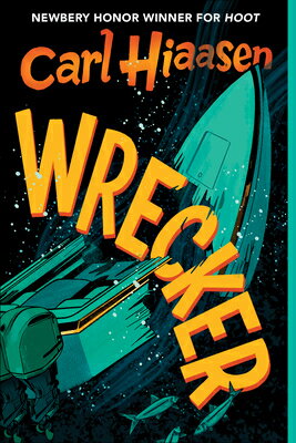 Wrecker WRECKER [ Carl Hiaasen ]