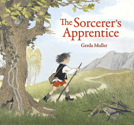 The Sorcerer's Apprentice SORCERERS APPRENTICE [ Gerda Muller ]