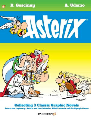 Asterix Omnibus Vol. 4: Collects Asterix the Legionary, Asterix and the Chieftain's Shield, and Aste ASTERIX OMNIBUS VOL 4 （Asterix Omnibus） [ Ren Goscinny ]