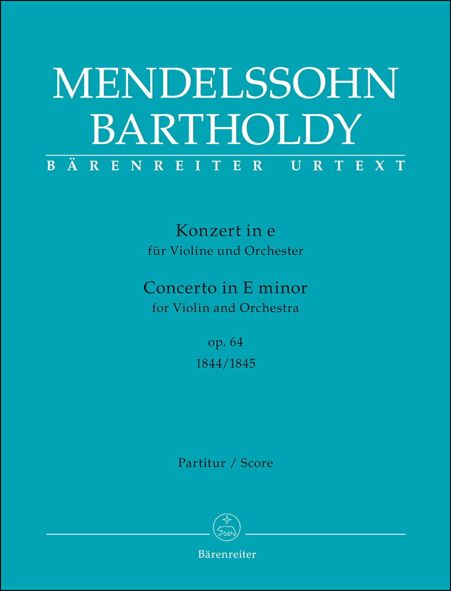 【輸入楽譜】メンデルスゾーン, Felix: バイオリン協奏曲 ホ短調 Op.64(1844年初稿と1845年第2稿)/原典版/Todd & Brown編: 指揮者用大型スコア