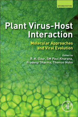 Plant Virus-Host Interaction: Molecular Approaches and Viral Evolution PLANT VIRUS-HOST INTERACTION 2 
