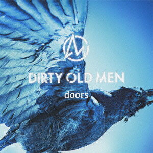 doors [ DIRTY OLD MEN ]