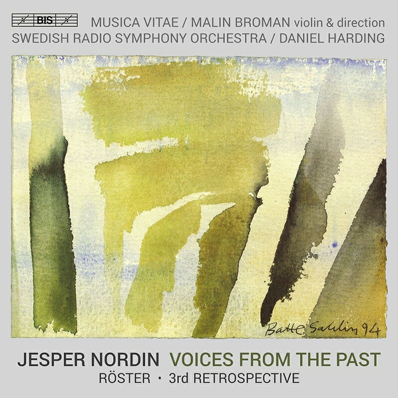 【輸入盤】『声』、『三度目の回顧』　ダニエル・ハーディング＆スウェーデン放送交響楽団、ムシカ・ヴィテ、他