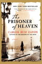 The Prisoner of Heaven PRISONER OF HEAVEN Carlos Ruiz Zafon