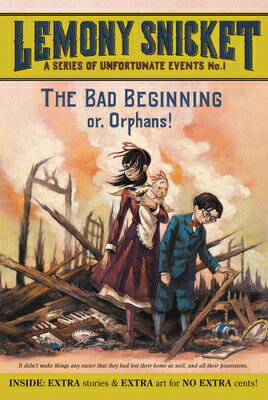 A Series of Unfortunate Events #1: The Bad Beginning SUE #1 THE BAD BEGINNING （A Unfortunate Events） 