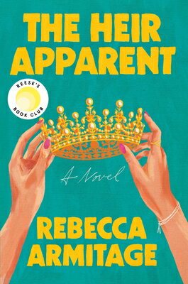The Heir Apparent: Reese's Book Club Pick HEIR APPARENT 
