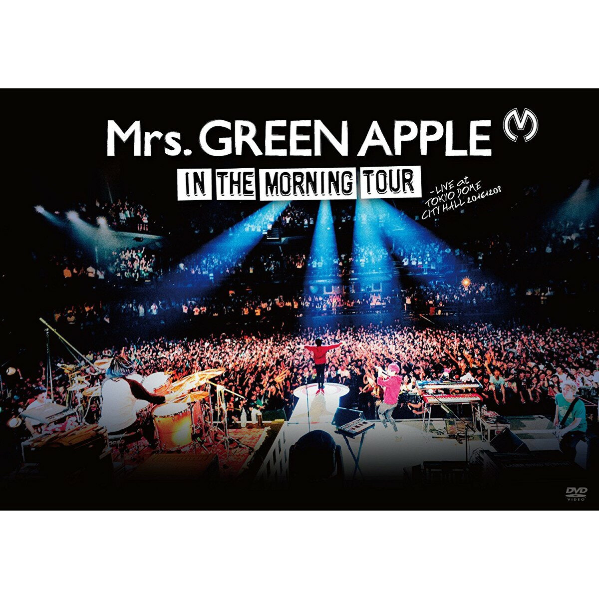 IN THE MORNING TOUR - LIVE at TOKYO DOME CITY HALL 20161208 Mrs.GREEN APPLE
