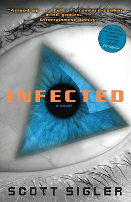 Infected INFECTED （Infected） [ Scott Sigler ]