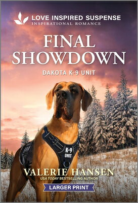 Final Showdown FINAL SHOWDOWN -LP ORIGINAL/E （Dakota K-9 Unit） [ Valerie Hansen ]