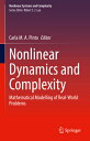 Nonlinear Dynamics and Complexity: Mathematical Modelling of Real-World Problems...