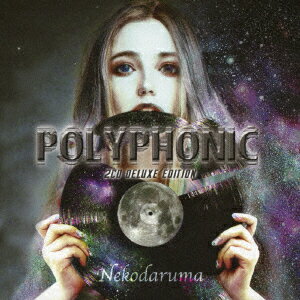 POLYPHONIC 2CD DELUXE EDITION