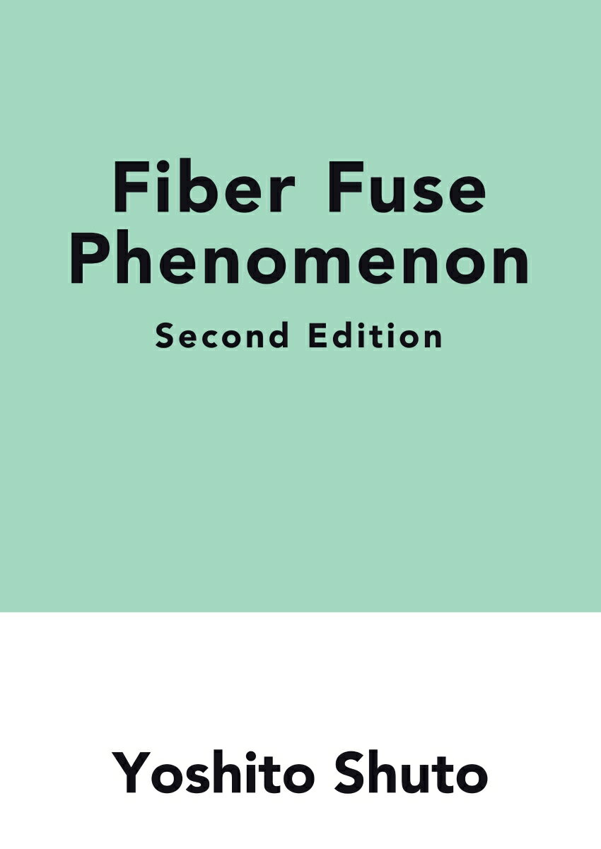 【POD】Fiber Fuse Phenomenon (2nd Edition)