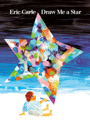 DRAW ME A STAR(P) [ ERIC CARLE ]