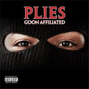 【輸入盤】 Good Affiliated [ Plies ]