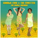 Charlie Faye & The Fayettes発売日：2019年03月10日 予約締切日：2019年03月06日 JAN：0614511856324 BBM2008 Bigger Better More R CD ダンス・ソウル R&B・ソウル 輸入盤