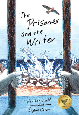The Prisoner and the Writer PRISONER & THE WRITER [ Heather Camlot ]