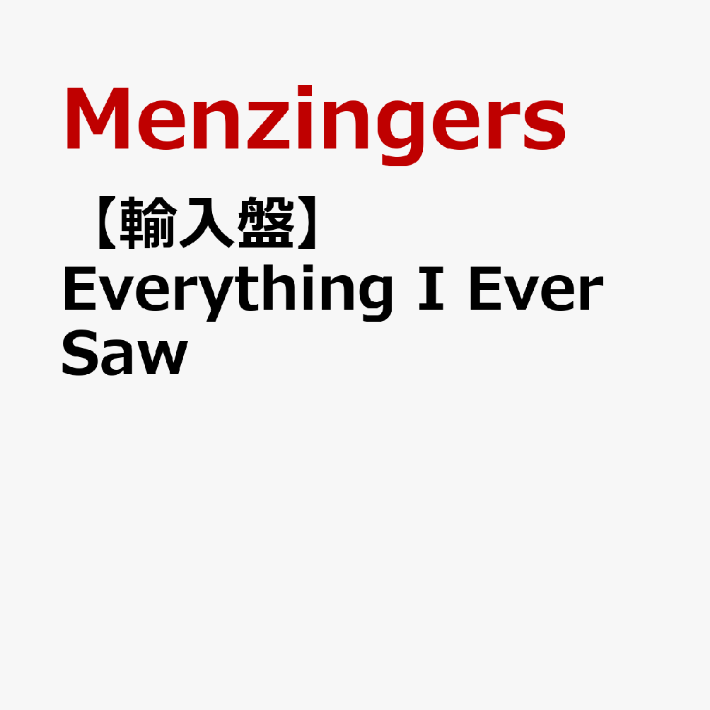 【輸入盤】Everything I Ever Saw