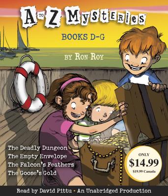 A to Z Mysteries: Books D-G: The Deadly Dungeon, the Empty Envelope, the Falcon's Feathers, the Goos A TO Z MYST # A TO Z MYST 3D （A to Z Mysteries） [ Ron Roy ]