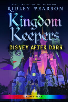Disney After Dark KINGDOM KEEPERS 001 DISNEY AFT （Kingdom Keepers） [ Ridley Pearson ]