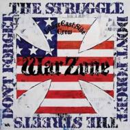 【輸入盤】Don't Forget The Struggle, Don't Forget The Streets