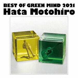 BEST OF GREEN MIND 2021 秦基博