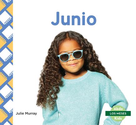 Junio (June) SPA-JUNIO (JUNE) （Los Meses (Months)） [ Julie Murray ]
