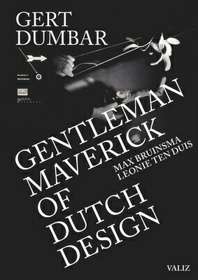 GERT DUMBAR:MAVERICK GENTLEMAN OF DUTCH [ GERT DUMBAR ]