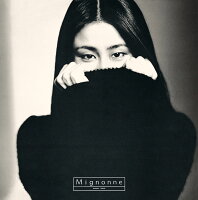 MIGNONNE(4thプレス)【完全生産限定アナログ盤】