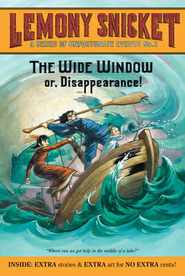 A Series of Unfortunate Events #3: The Wide Window SUE #3 THE WIDE WINDOW （A Unfortunate Events） 