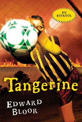 Tangerine (Spanish Edition) SPA-TANGERINE (SPANISH EDITION 