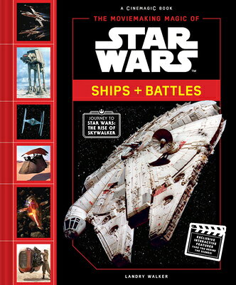 The Moviemaking Magic of Star Wars: Ships & Battles MOVIEMAKING MAGIC OF SW SHIPS 