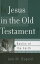 Is Jesus in the Old Testament? IS JESUS IN THE OT Basics of the Faith [ Iain M. Duguid ]